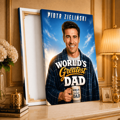 Greatest Dad - druk na płótnie, spersonalizowany prezent dla taty - idamell.com