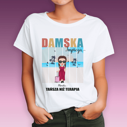 Koszulka damska z nadrukiem DAMSKA IMPREZA - spersonalizowany prezent dla przyjaciółki - idamell.com