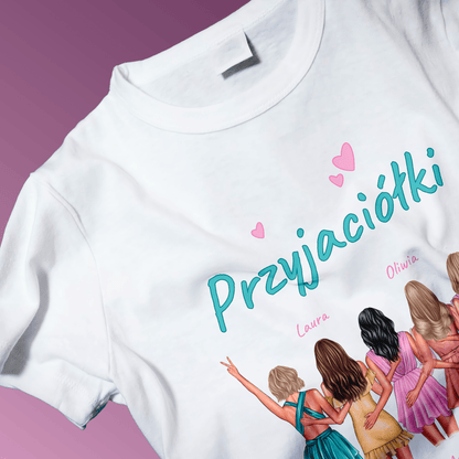 Koszulka damska z nadrukiem PRZYJACIÓŁKI - spersonalizowany prezent dla przyjaciółki - idamell.com