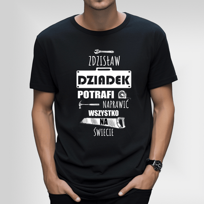 Koszulka męska z nadrukiem NAPRAWI WSZYSTKO - spersonalizowany prezent dla dziadka - idamell.com