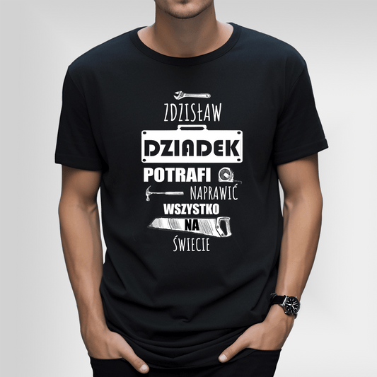 Koszulka męska z nadrukiem NAPRAWI WSZYSTKO - spersonalizowany prezent dla dziadka - idamell.com
