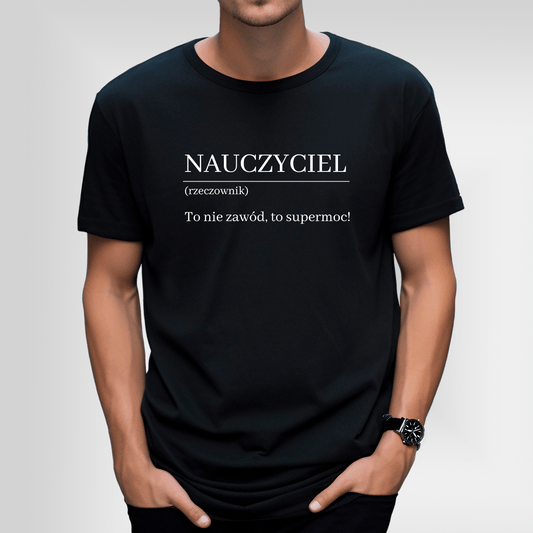 Koszulka męska z nadrukiem SUPERMOC - spersonalizowany prezent dla nauczyciela - idamell.com