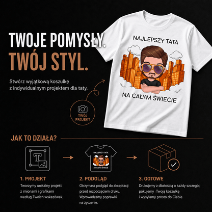 Koszulka męska z nadrukiem TATA NAJLEPSZY NA ŚWIECIE - spersonalizowany prezent dla taty - idamell.com