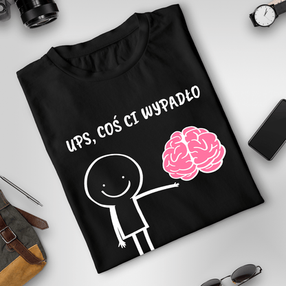 Koszulka unisex z nadrukiem COŚ CI WYPADŁO - prezent dla mężczyzny, kobiety - idamell.com