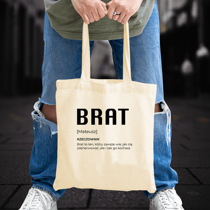 Materiałowa torba shopper z własnym nadrukiem BRAT - spersonalizowany prezent dla brata - idamell.com