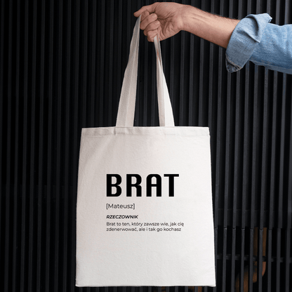 Materiałowa torba shopper z własnym nadrukiem BRAT - spersonalizowany prezent dla brata - idamell.com
