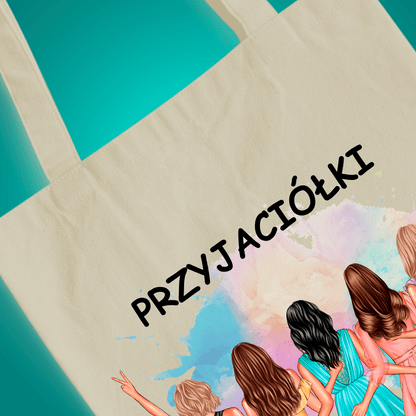 Materiałowa torba shopper z własnym nadrukiem PRZYJACIÓŁKI - spersonalizowany prezent dla przyjaciółki - idamell.com