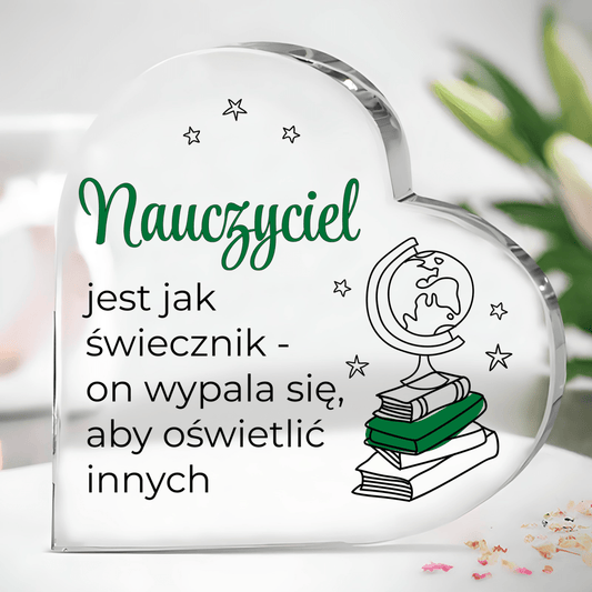 Mój drogi nauczycielu - Szklane serce, spersonalizowany prezent dla nauczyciela - idamell.com