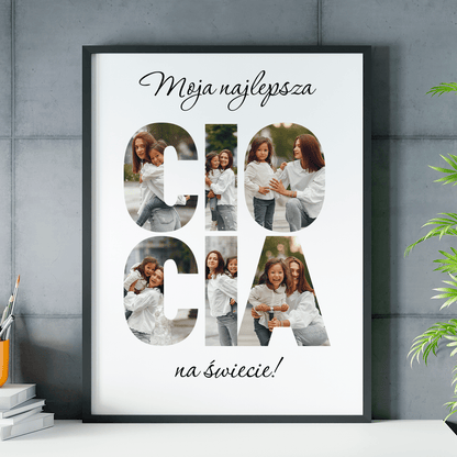 Moja najlepsza ciocia na świecie - plakat, spersonalizowany prezent dla cioci - idamell.com
