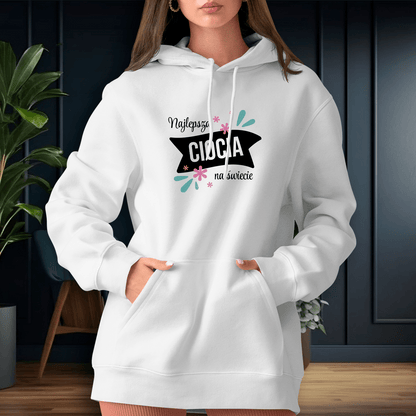 Personalizowana bluza damska z własnym nadrukiem CIOCI - prezent dla cioci - idamell.com