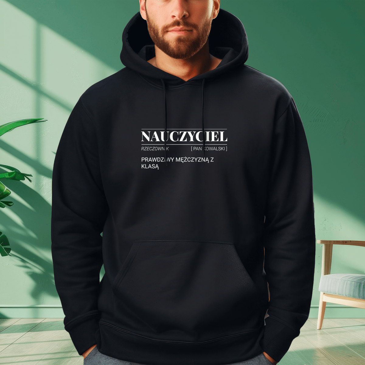 Personalizowana bluza męska z własnym nadrukiem NAUCZYCIEL Z KLASĄ - prezent dla nauczyciela - idamell.com
