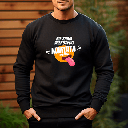 Personalizowana bluza męska z własnym nadrukiem WARIAT - prezent dla brata - idamell.com