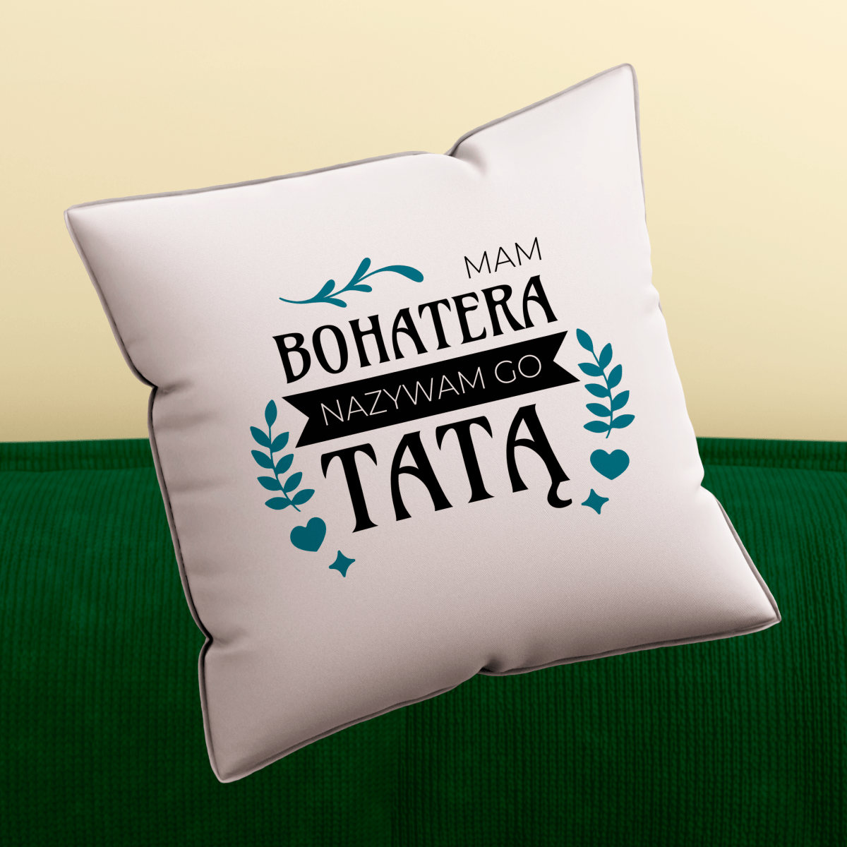 Poduszka z własnym nadrukiem BOHATER TATA - spersonalizowany prezent dla taty - idamell.com