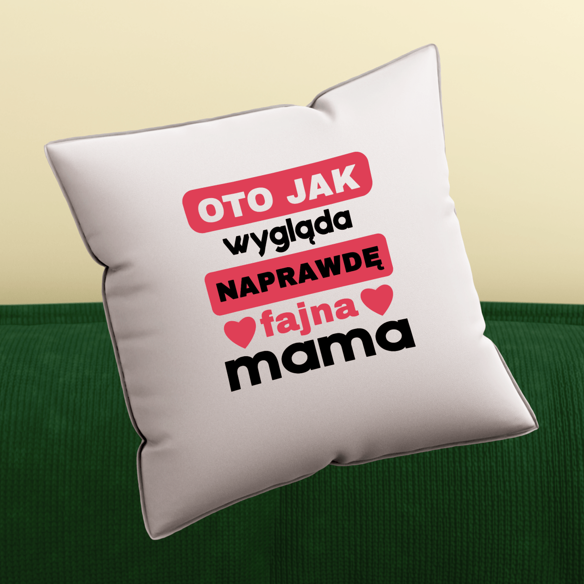 Poduszka z własnym nadrukiem FAJNA MAMA - spersonalizowany prezent dla mamy - idamell.com