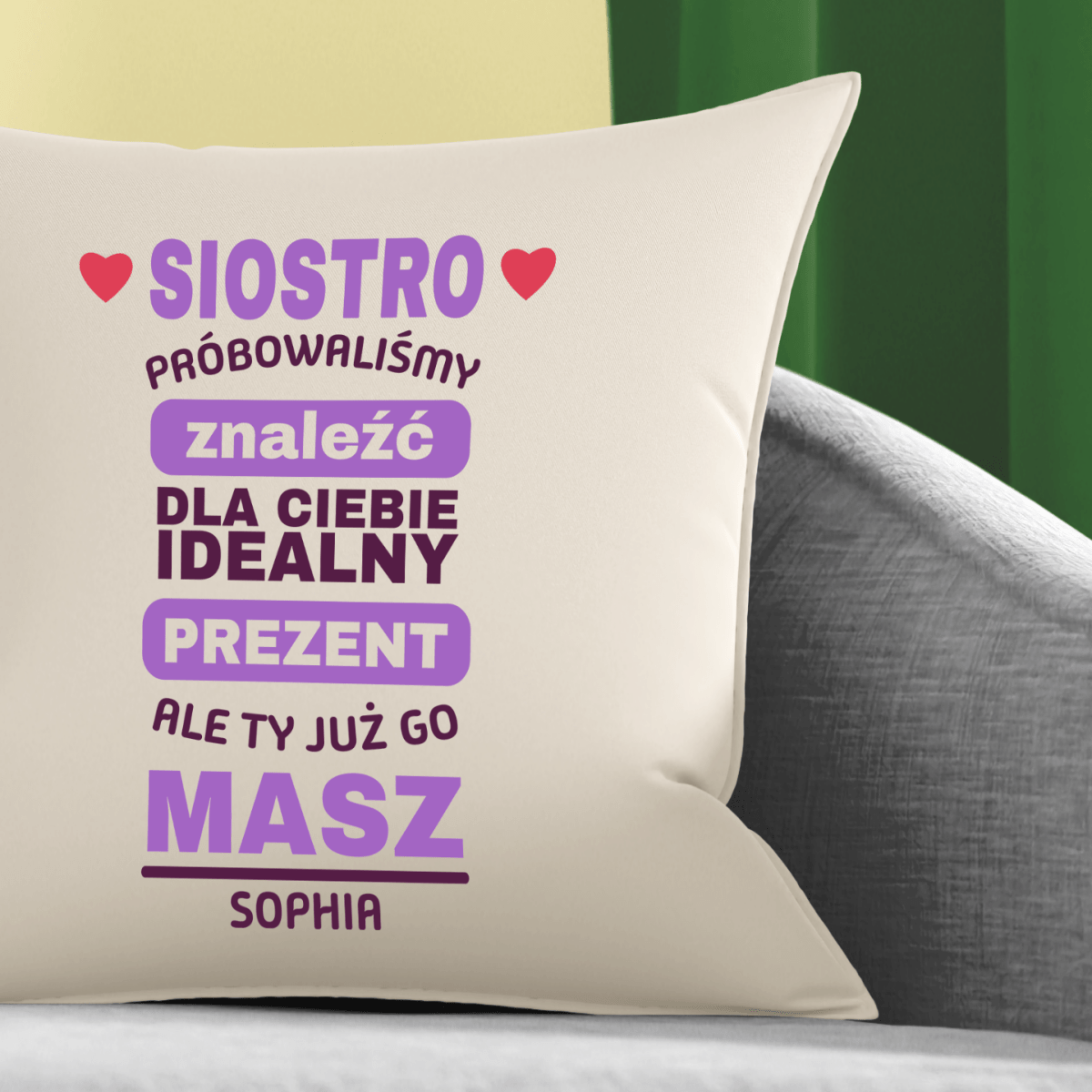 Poduszka z własnym nadrukiem IDEALNY PREZENT DLA SIOSTRY - spersonalizowany prezent dla siostry - idamell.com