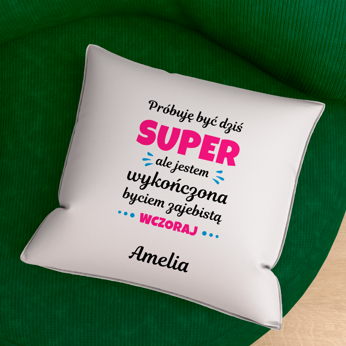 Poduszka z własnym nadrukiem SUPER DZIEWCZYNA - spersonalizowany prezent dla niej - idamell.com