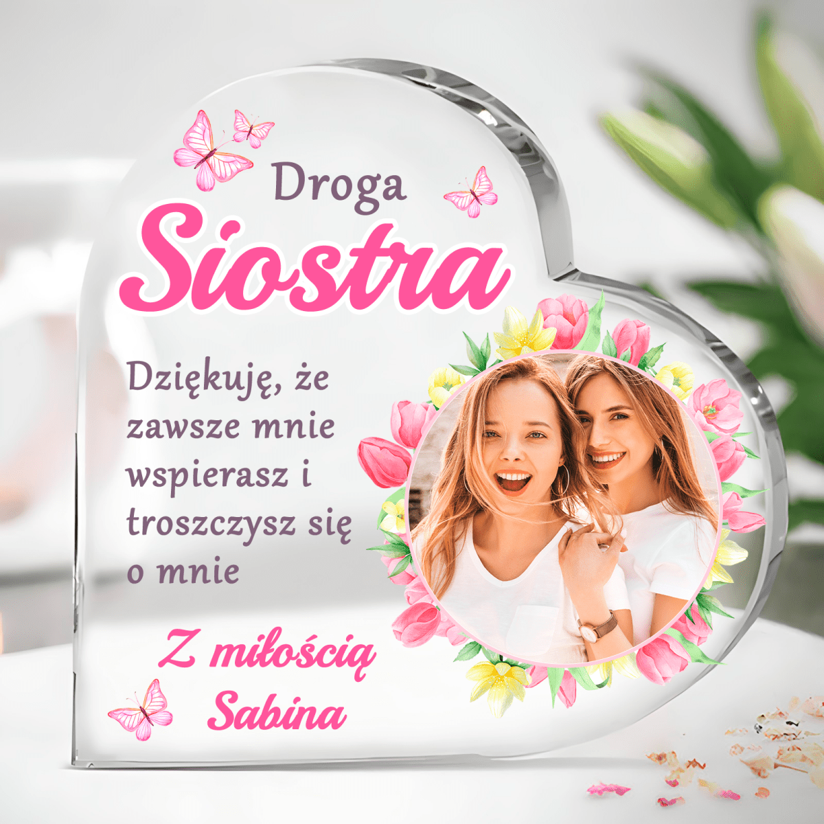 Podziękowanie dla siostry - Szklane serce, spersonalizowany prezent dla siostry - idamell.com