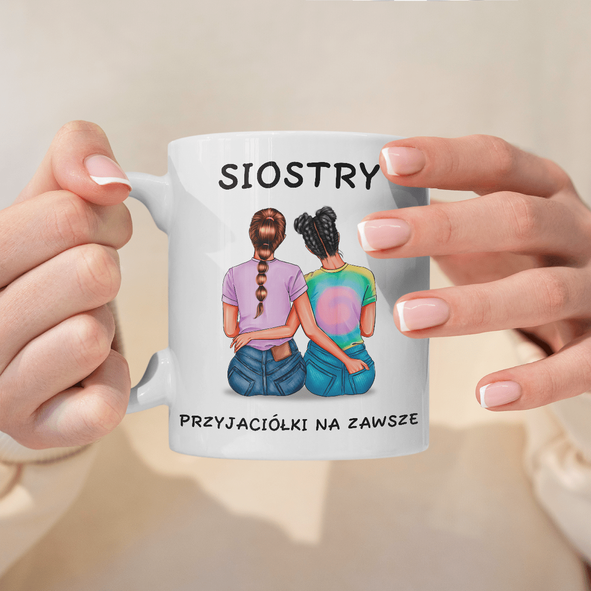 Siostra najlepszą przyjaciółką - 1x Kubek z nadrukiem, spersonalizowany prezent dla siostry - idamell.com