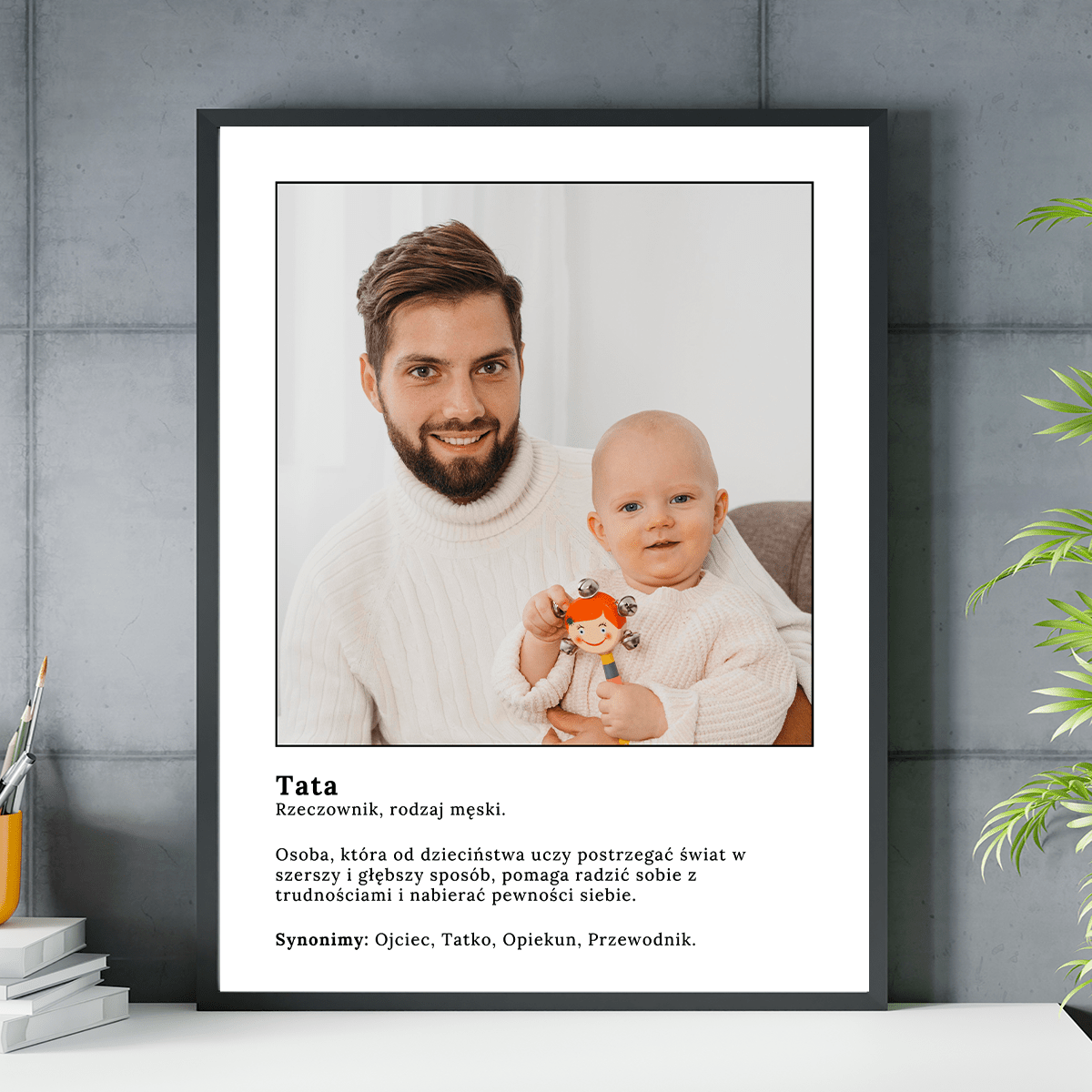Tata, wyjątkowa osoba - plakat, spersonalizowany prezent dla taty - idamell.com