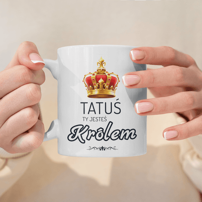 Tatuś Król - 1x Kubek z nadrukiem, spersonalizowany prezent dla taty - idamell.com