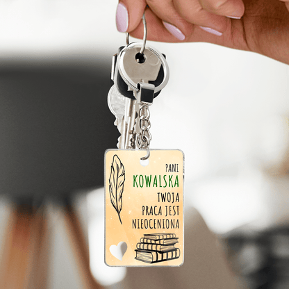 Twoja praca - brelok do kluczy, spersonalizowany prezent dla nauczyciela - idamell.com