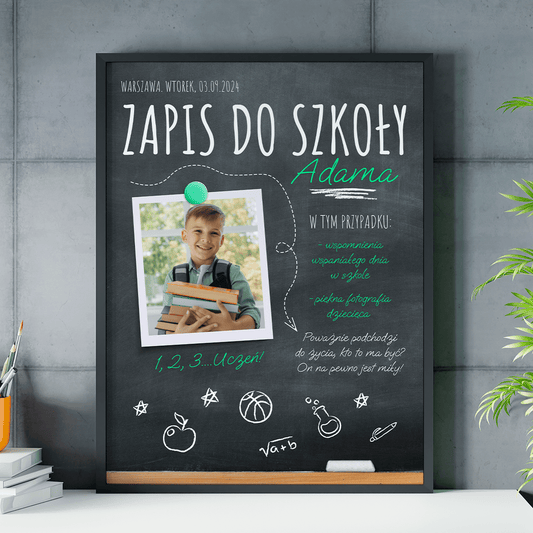 Zapis do szkoły - plakat, spersonalizowany prezent dla dziecka - idamell.com