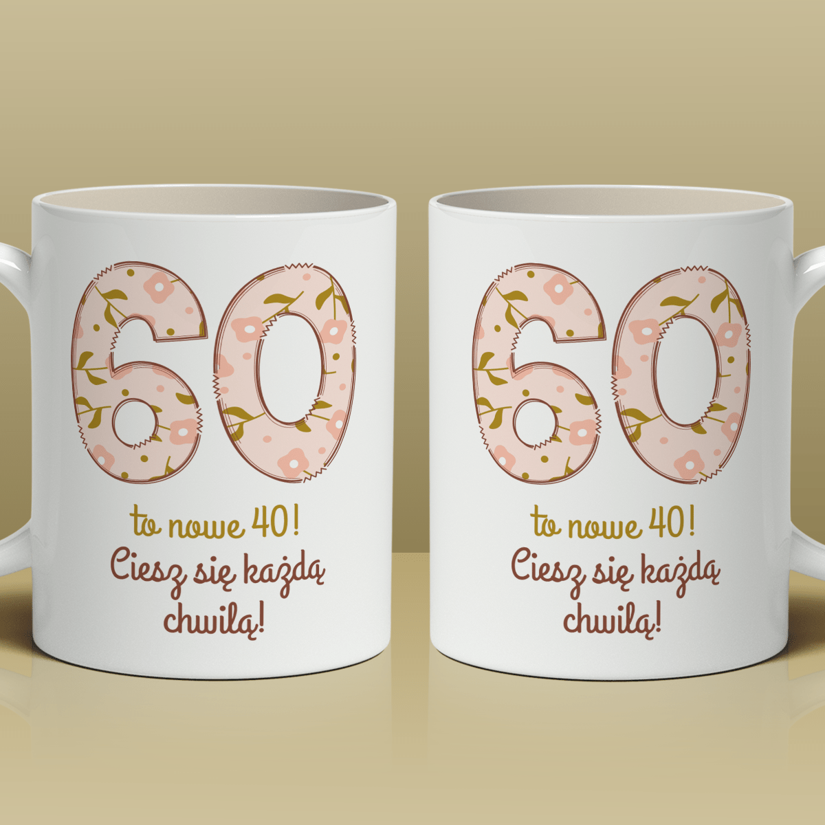 60 to nowe 40 - 1x Kubek z nadrukiem, spersonalizowany prezent na 60. urodziny - idamell.com