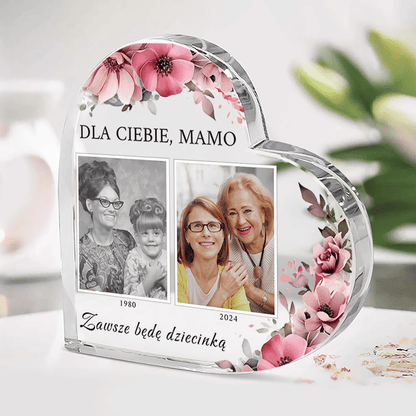 Dla Ciebie będę zawsze dzieckiem - Szklane serce, spersonalizowany prezent dla mamy - idamell.com