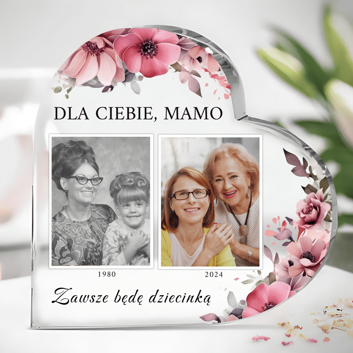 Dla Ciebie będę zawsze dzieckiem - Szklane serce, spersonalizowany prezent dla mamy - idamell.com