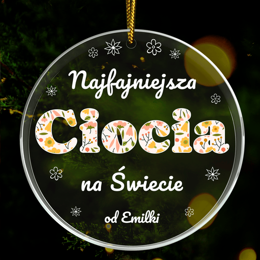 Dla najfajniejszej cioci - bombka choinkowa, spersonalizowany prezent dla cioci - idamell.com