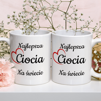 Dla najlepszej cioci - 1x Kubek z nadrukiem, spersonalizowany prezent dla cioci - idamell.com