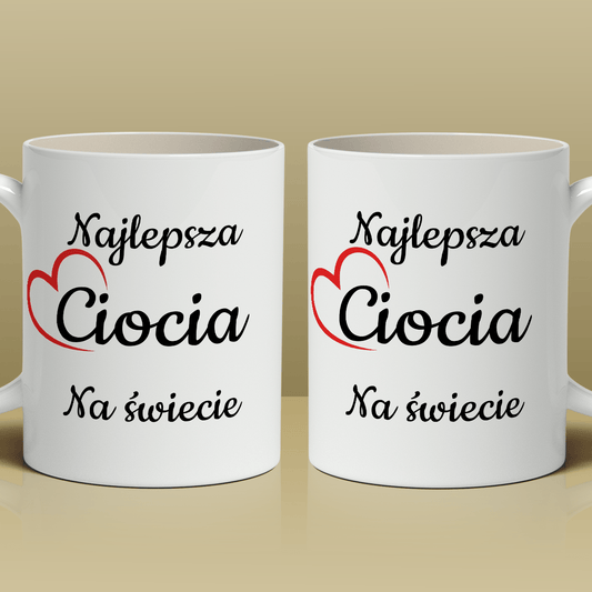 Dla najlepszej cioci - 1x Kubek z nadrukiem, spersonalizowany prezent dla cioci - idamell.com