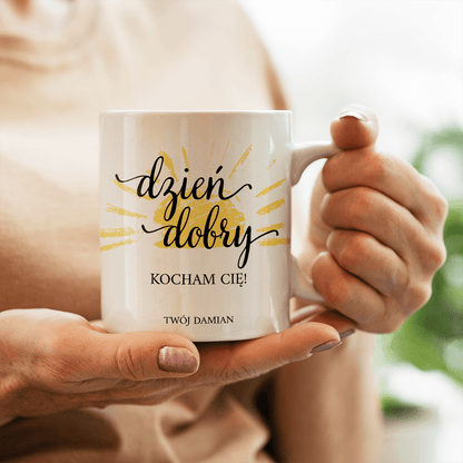 Dzień dobry - Kubek z nadrukiem, spersonalizowany prezent dla niej - idamell.com