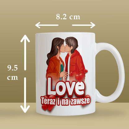 Love na zawsze - 1x Kubek z nadrukiem, spersonalizowany prezent dla pary - idamell.com