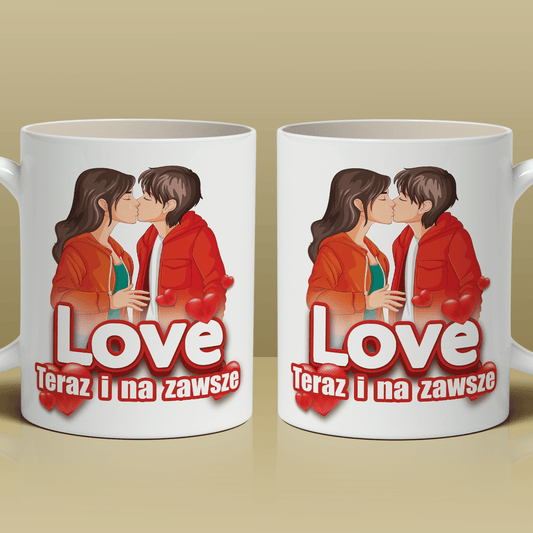 Love na zawsze - 1x Kubek z nadrukiem, spersonalizowany prezent dla pary - idamell.com