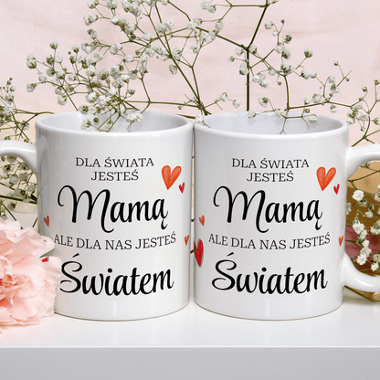Mama, mój cały świat - 1x Kubek z nadrukiem, spersonalizowany prezent dla mamy - idamell.com