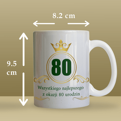 Na 80 urodziny - 1x Kubek z nadrukiem, spersonalizowany prezent dla niego - idamell.com