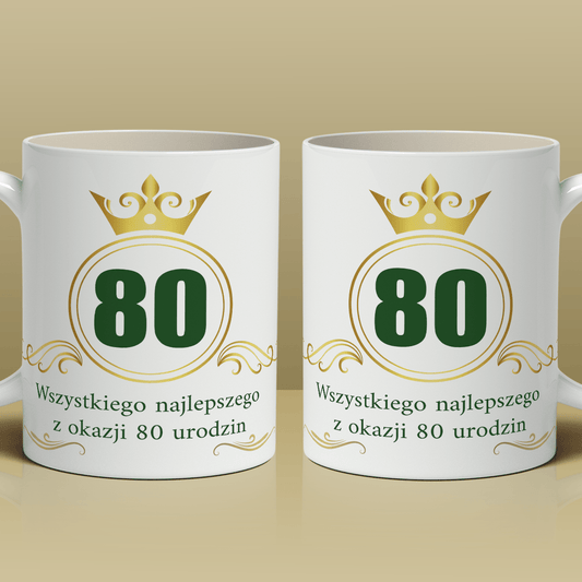 Na 80 urodziny - 1x Kubek z nadrukiem, spersonalizowany prezent dla niego - idamell.com