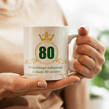 Na 80 urodziny - 1x Kubek z nadrukiem, spersonalizowany prezent dla niego - idamell.com
