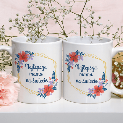 Najlepsza mama na Ziemi - 1x Kubek z nadrukiem, spersonalizowany prezent dla mamy - idamell.com