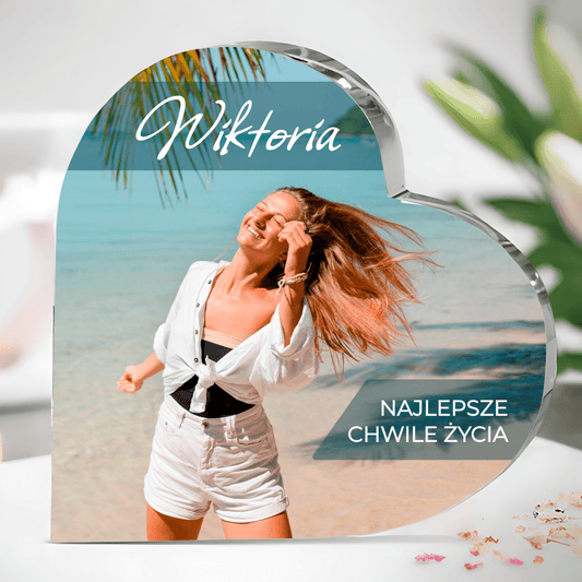 Najlepsze chwile życia - Szklane serce, spersonalizowany prezent dla niej - idamell.com