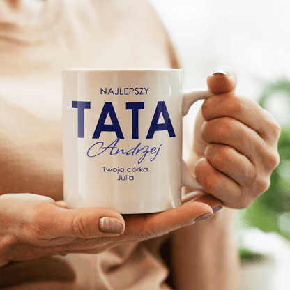 Najlepszy tata świata - 1x Kubek z nadrukiem, spersonalizowany prezent dla taty - idamell.com