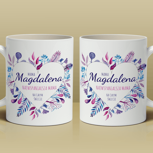 Najwspanialsza mama na świecie - 1x Kubek z nadrukiem, spersonalizowany prezent dla mamy - idamell.com
