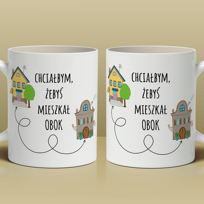 Sąsiad przyjaciel - 1x Kubek z nadrukiem, spersonalizowany prezent dla przyjaciela - idamell.com