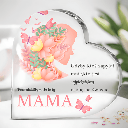 Serce z napisem najpiękniejsza mama - Szklane serce, spersonalizowany prezent dla mamy - idamell.com