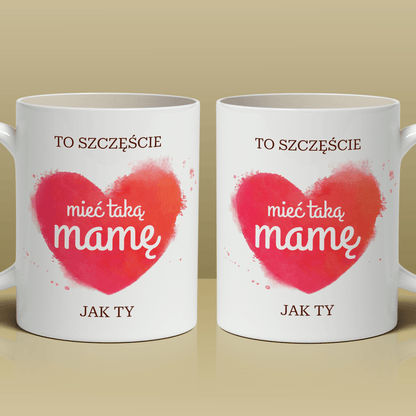 To szczęście - 1x Kubek z nadrukiem, spersonalizowany prezent dla mamy - idamell.com