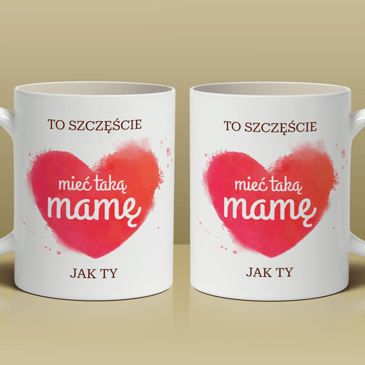 To szczęście - 1x Kubek z nadrukiem, spersonalizowany prezent dla mamy - idamell.com