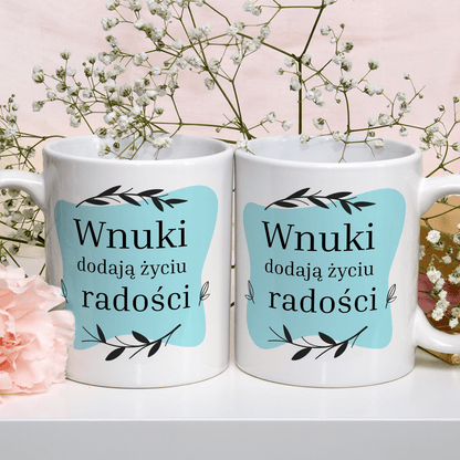 Wnuki dodają radości - 1x Kubek z nadrukiem, spersonalizowany prezent dla dziadków - idamell.com