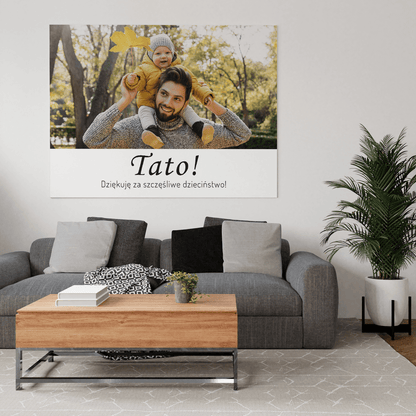 Wspaniałe dzieciństwo! - druk na płótnie, spersonalizowany prezent dla taty - idamell.com
