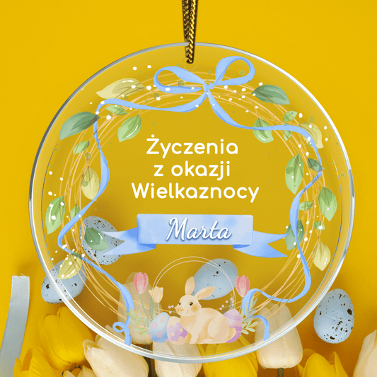 Życzenia wielkanocne z imieniem - bombka akrylowa, spersonalizowany prezent na Wielkanoc - idamell.com